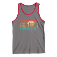Funny Camper Tank Top This Is My Camping Shirt - Wonder Print Shop