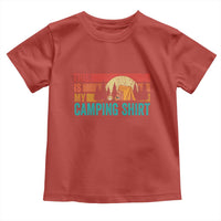 Funny Camper Toddler T Shirt This Is My Camping Shirt - Wonder Print Shop