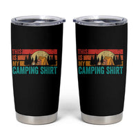 Funny Camper Tumbler Cup This Is My Camping Shirt - Wonder Print Shop