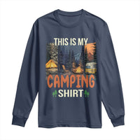 Funny Camper Glamper Long Sleeve Shirt This Is My Camping Shirt - Wonder Print Shop