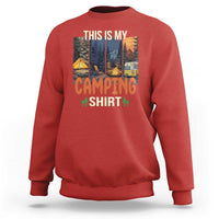 Funny Camper Glamper Sweatshirt This Is My Camping Shirt - Wonder Print Shop