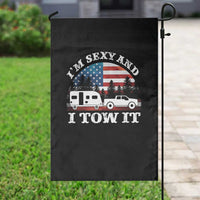 Funny Camping RV Camper Truck Garden Flag I Am Sexy And I Tow It - Wonder Print Shop