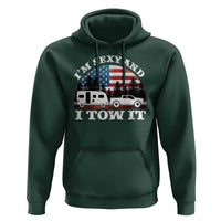 Funny Camping RV Camper Truck Hoodie I Am Sexy And I Tow It - Wonder Print Shop