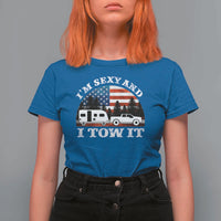 Funny Camping RV Camper Truck T Shirt For Women I Am Sexy And I Tow It - undefined