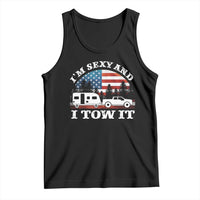 Funny Camping RV Camper Truck Tank Top I Am Sexy And I Tow It - Wonder Print Shop