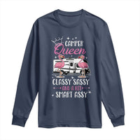 Funny Camping RV Long Sleeve Shirt Camper Queen Classy Sassy And A Bit Smart Assy - Wonder Print Shop
