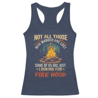 Funny Camping Racerback Tank Top Not All Those Who Wander Are Lost - Wonder Print Shop