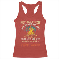 Funny Camping Racerback Tank Top Not All Those Who Wander Are Lost - Wonder Print Shop