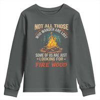 Funny Camping Youth Sweatshirt Not All Those Who Wander Are Lost - Wonder Print Shop