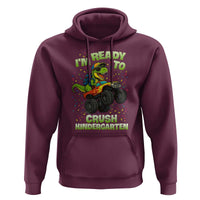 Back To School Boy Dinosaur Hoodie I Am Ready To Crush Kindergarten - Wonder Print Shop