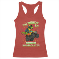 Back To School Boy Dinosaur Racerback Tank Top I Am Ready To Crush Kindergarten - Wonder Print Shop