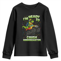 Back To School Boy Dinosaur Youth Sweatshirt I Am Ready To Crush Kindergarten - Wonder Print Shop