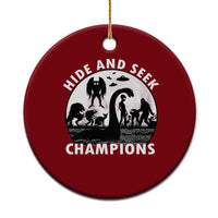 Hide And Seek Champions Ceramic Ornament Funny Cryptid Cryptozoology - Wonder Print Shop