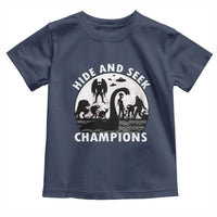Hide And Seek Champions Toddler T Shirt Funny Cryptid Cryptozoology - Wonder Print Shop