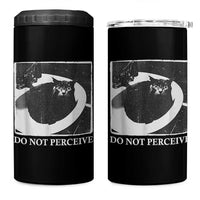 Do Not Perceive Me Funny Meme Cat Lover 4 in 1 Can Cooler Tumbler Funny Cat Sarcstic Meme