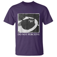 Do Not Perceive Me Funny Meme Cat Lover T Shirt Funny Cat Sarcstic Meme