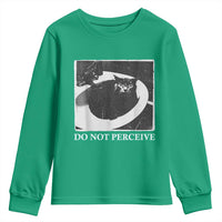 Do Not Perceive Me Funny Meme Cat Lover Youth Sweatshirt Funny Cat Sarcstic Meme