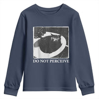 Do Not Perceive Me Funny Meme Cat Lover Youth Sweatshirt Funny Cat Sarcstic Meme