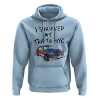 I Survived My Trip to NYC Hoodie Funny New York City USA Flag Taxi Meme Gift