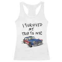 I Survived My Trip to NYC Racerback Tank Top Funny New York City USA Flag Taxi Meme Gift