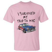 I Survived My Trip to NYC T Shirt Funny New York City USA Flag Taxi Meme Gift