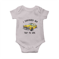 I Survived My Trip to NYC Baby Onesie Funny New York City Yellow Taxi Meme Gift