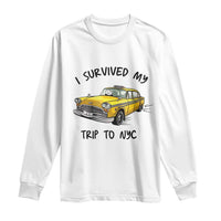 I Survived My Trip to NYC Long Sleeve Shirt Funny New York City Yellow Taxi Meme Gift