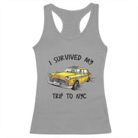 I Survived My Trip to NYC Racerback Tank Top Funny New York City Yellow Taxi Meme Gift