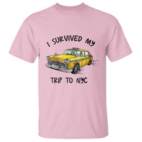 I Survived My Trip to NYC T Shirt Funny New York City Yellow Taxi Meme Gift