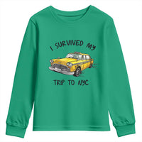 I Survived My Trip to NYC Youth Sweatshirt Funny New York City Yellow Taxi Meme Gift