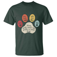 Do Not Ask Me For Life Advice T Shirt Funny Sarcastic Dog Lover Gift