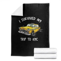 I Survived My Trip to NYC Throw Blanket Funny New York City Yellow Taxi Meme
