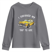I Survived My Trip to NYC Youth Sweatshirt Funny New York City Yellow Taxi Meme