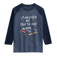 I Survived My Trip to NYC Raglan Shirt Funny New York City USA Flag Taxi Meme