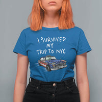 I Survived My Trip to NYC T Shirt For Women Funny New York City USA Flag Taxi Meme