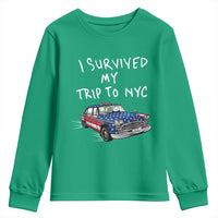I Survived My Trip to NYC Youth Sweatshirt Funny New York City USA Flag Taxi Meme