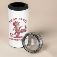 Funny Cowboy Cat 4 in 1 Can Cooler Tumbler Western Rodeo Meow Ki Yay Mother Purrer - Wonder Print Shop