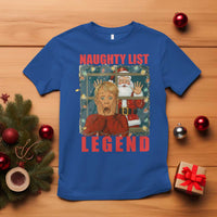 Santa Christmas Movie Funny T Shirt Naughty List Legend - Wonder Print Shop