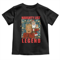 Santa Christmas Movie Funny Toddler T Shirt Naughty List Legend - Wonder Print Shop