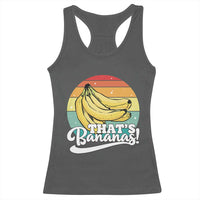 That's Bananas Racerback Tank Top Funny Banana Lover Saying - Wonder Print Shop