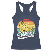 That's Bananas Racerback Tank Top Funny Banana Lover Saying - Wonder Print Shop