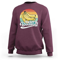 That's Bananas Sweatshirt Funny Banana Lover Saying - Wonder Print Shop