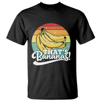 That's Bananas T Shirt Funny Banana Lover Saying - Wonder Print Shop