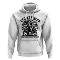 Freedom Resist Protest Civil Rights Hoodie Excuse Me Did Someone Order Freedom