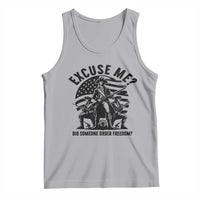 Freedom Resist Protest Civil Rights Tank Top Excuse Me Did Someone Order Freedom