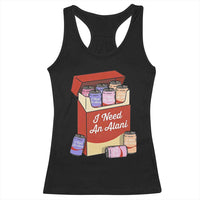 I Need An Alani Racerback Tank Top Funny Drinking Trendy Summer Vacation