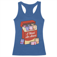 I Need An Alani Racerback Tank Top Funny Drinking Trendy Summer Vacation