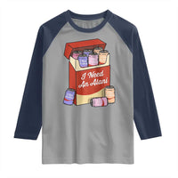 I Need An Alani Raglan Shirt Funny Drinking Trendy Summer Vacation