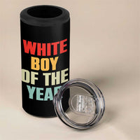 White Boy Of The Year 4 in 1 Can Cooler Tumbler Funny Statement