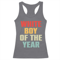 White Boy Of The Year Racerback Tank Top Funny Statement